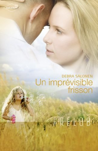 Un imprévisible frisson