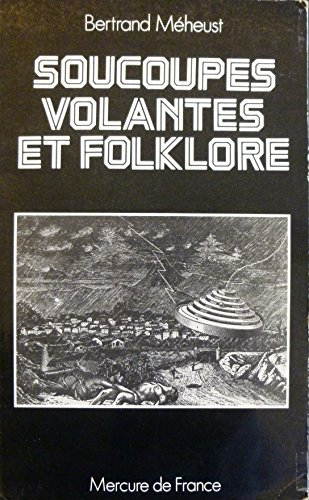 Soucoupes volantes et folklore