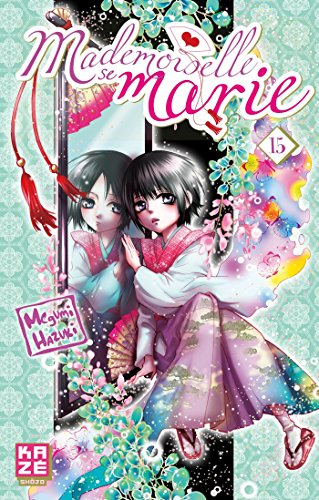 Mademoiselle se marie. Vol. 15