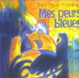 Mes peurs bleues