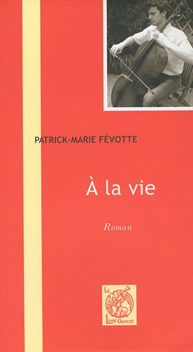 A la vie