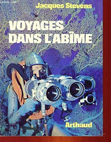 voyages dans l'abime