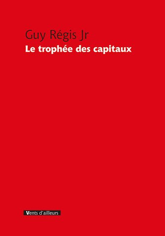 Le trophée des capitaux
