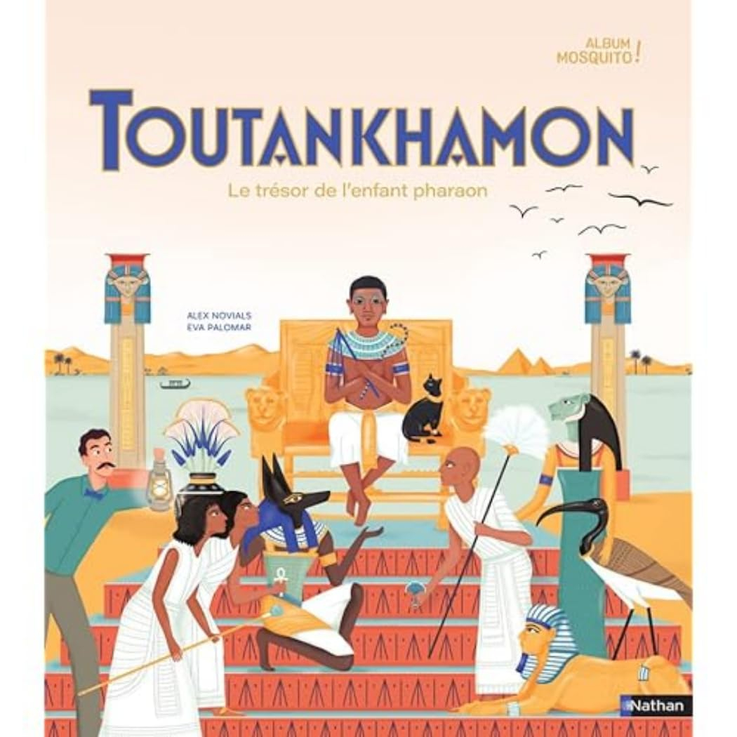 Toutankhamon : le trésor de l'enfant pharaon