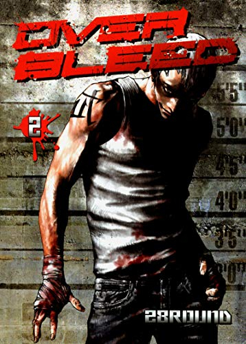 Over Bleed. Vol. 2