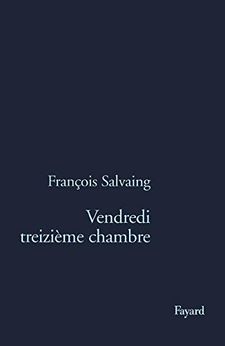 Vendredi, treizième chambre