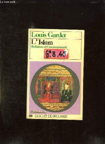 L'Islam : religion et communauté