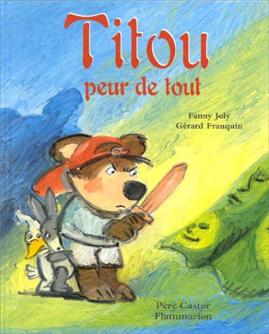Titou peur de tout
