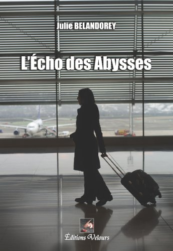l'echo des abysses