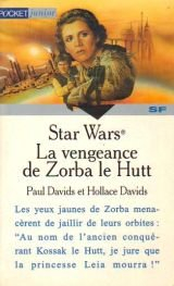 Star Wars : la saga du Prince Ken. Vol. 3. La vengeance de Zorba le Hutt