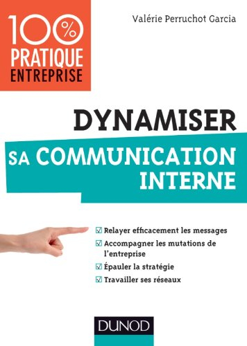 Dynamiser sa communication interne
