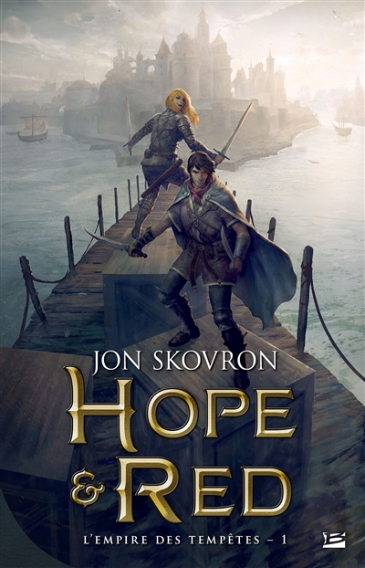 L'empire des tempêtes. Vol. 1. Hope et Red