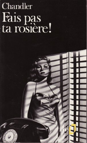 Fais pas ta rosière !