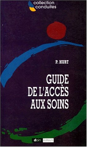 Guide pratique de l'accès aux soins