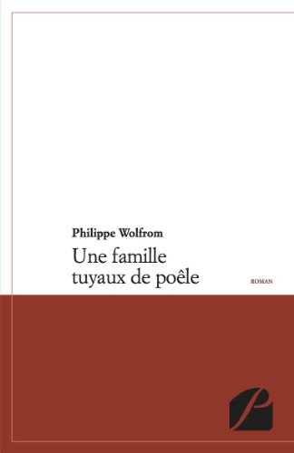 Une Famille Tuyaux de Poele