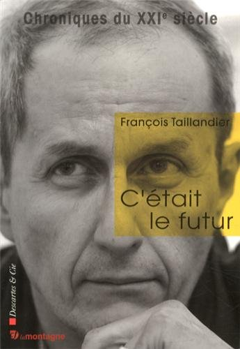 C'était le futur