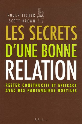 D'une bonne relation à une négociation réussie