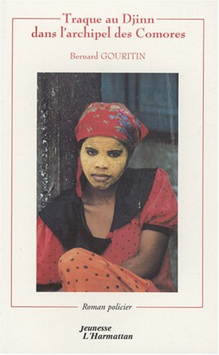 Traque au Djinn dans l'archipel des Comores