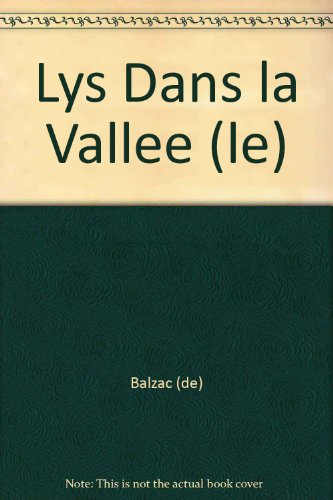 le lys dans la vallée