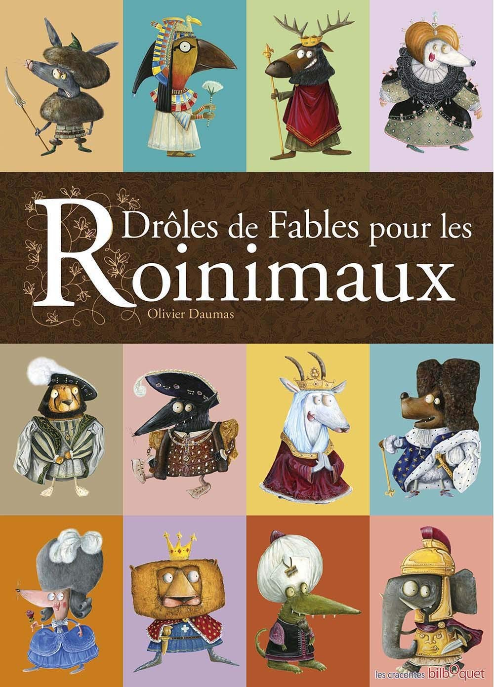 Drôles de Fables pour les roinimaux