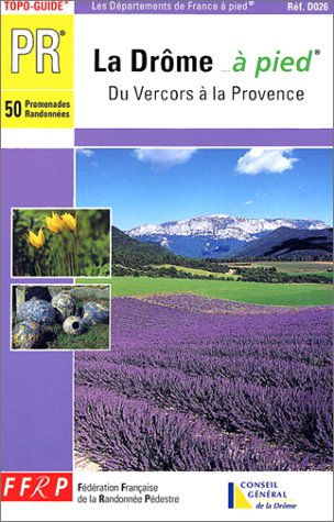 la drôme à pied