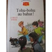 Tohu-bohu au bahut !