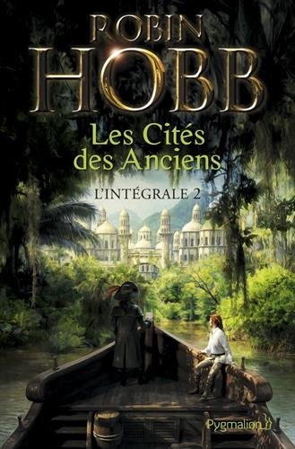La cité des Anciens : l'intégrale. Vol. 2