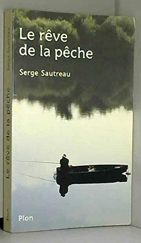 Le Rêve de la pêche