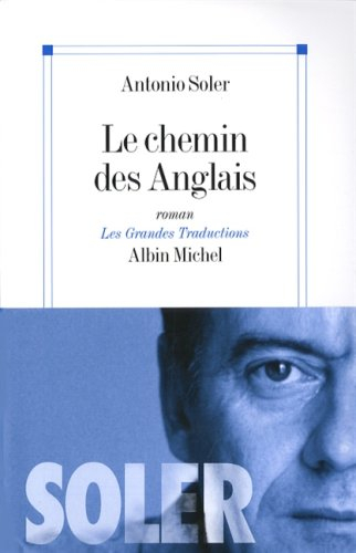Le chemin des Anglais