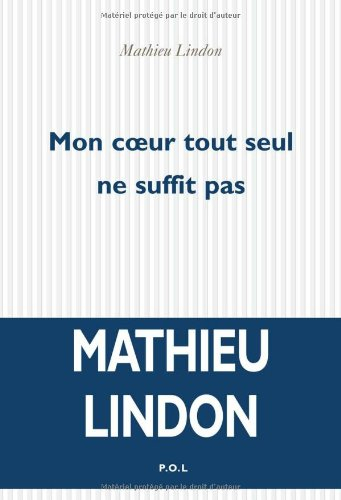 Mon coeur tout seul ne suffit pas