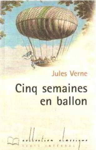 Cinq semaines en ballon (Collection Classique)