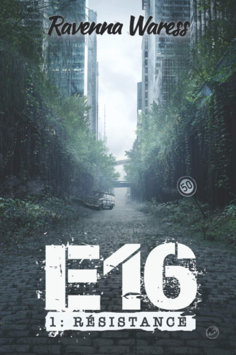 E16 - Tome I - Résistance