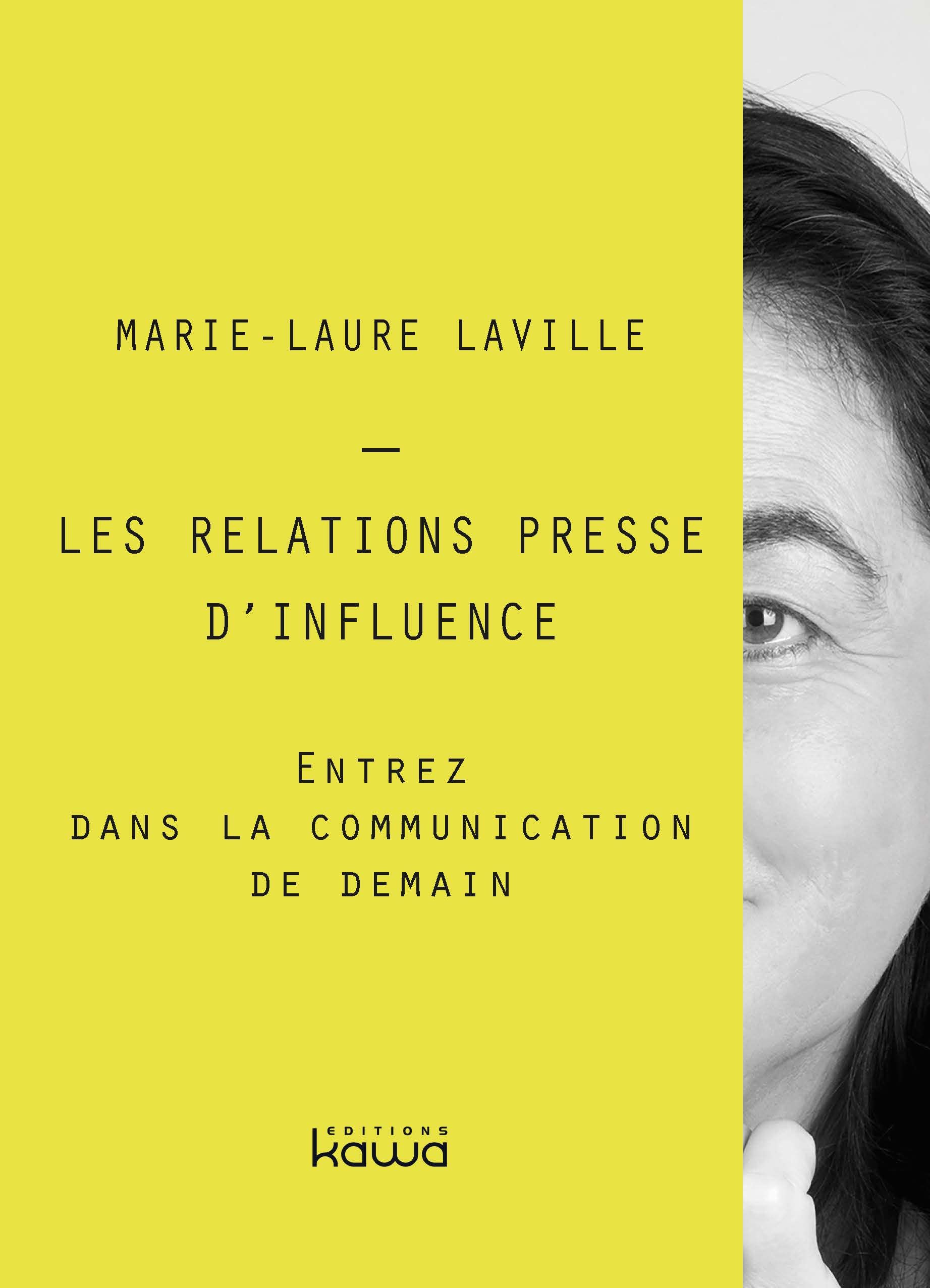 Les relations presse d'influence : entrez dans la communication de demain