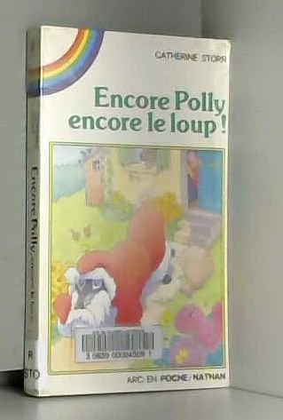 Encore Polly, encore le loup