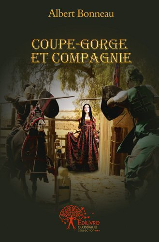 coupe-gorge et compagnie