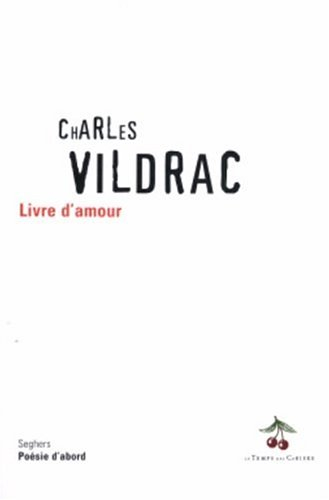 Livre d'amour. Premiers vers