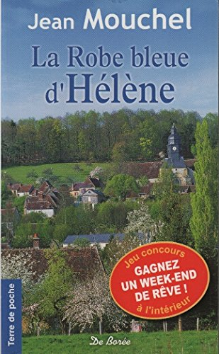 la robe bleue d'hélène : une normande dans la tourmente