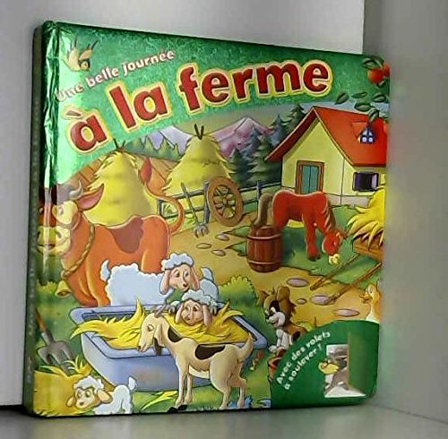 une belle journée à la ferme