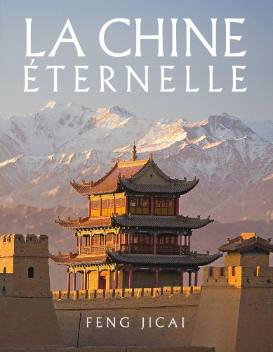 La Chine éternelle
