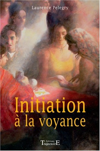 Initiation à la voyance