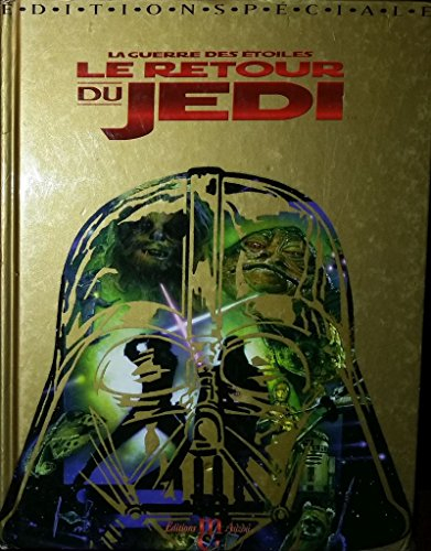 le retour du jedi guerre des etoiles c