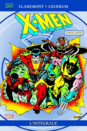 X-Men : l'intégrale. Vol. 1. 1975-1976