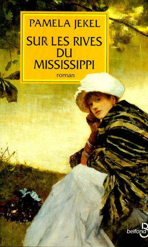 Sur les rives du Mississippi