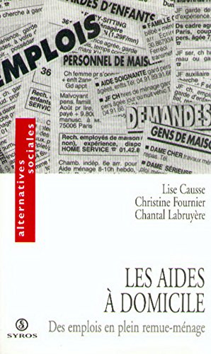 Les aides à domicile : des emplois en plein remue-ménage