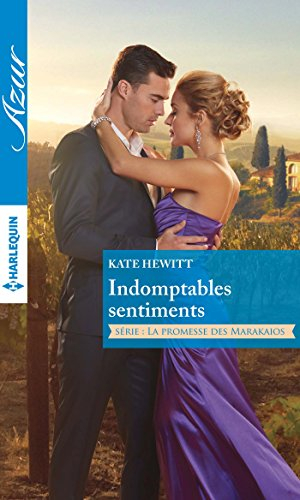 Indomptables sentiments : la promesse des Marakaios