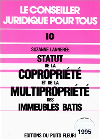 Statut de la copropriété et de la multipropriété des immeubles bâtis