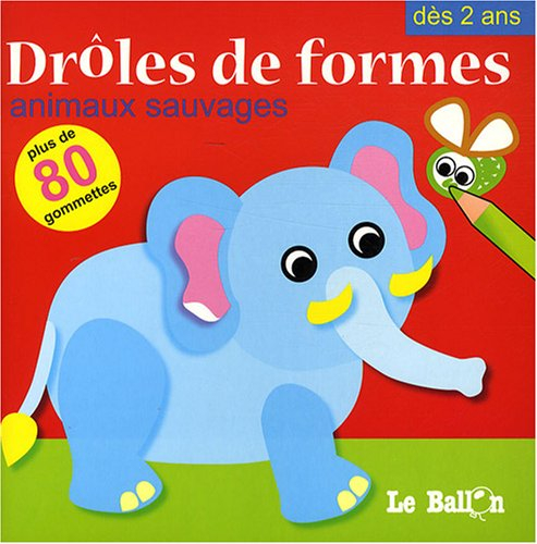 Animaux sauvages
