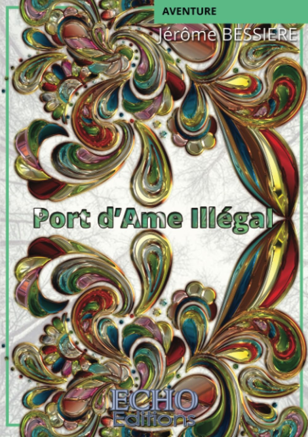 Port d'Ame Illégal