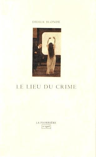 le lieu du crime