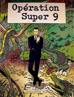 opération super 9